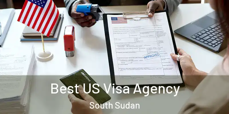 Best US Visa Agency South Sudan